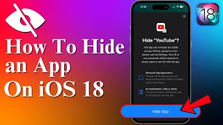 How to Hide Apps on iPhone with iOS 18