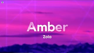 Parole Amber Zola