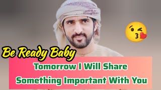 Please Be Ready Baby | Sheikh Hamdan | Fazza Prince of Dubai | Fazza Poems