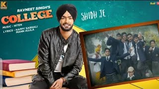 College || yarr || ravneet singh || Punjbai song || Punjabi status || college song status || college