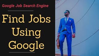 How To Search Jobs Using Google Efficiently