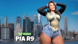 PIA R9 ~ Plus Size Curvy Model ~ Bio & Facts