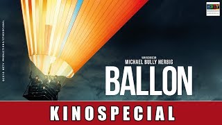 Ballon - TV-SPECIAL I Michael Herbig I David Kross I Friedrich Mücke