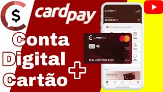 Conta digital CardPay + Cartão Internacional!!!