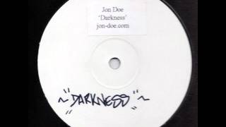 Jon Doe - Darkness