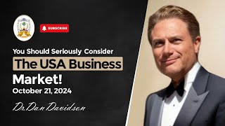 You Should Seriously Consider The USA Business Market! October 21, 2024