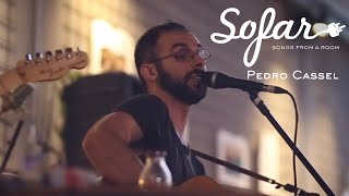 Pedro Cassel - Fruta | Sofar Porto Alegre