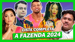 🔥 A FAZENDA 2024: LISTA COMPLETA DOS FAMOSOS COTADOS