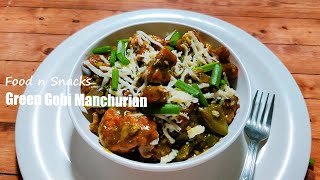 Cheesy Green Gobi Manchurian street style |