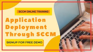 SCCM Course Step By Step Videos | SCCM Tutorial | Application Deployment Through SCCM