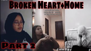 Kasihan banget😢... | Tiktok Broken Home + Heart Part 2