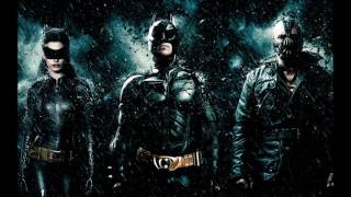 The Dark Knight Rises Soundtrack- Main Theme