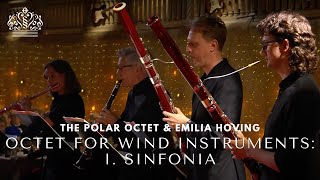 The Polar Octet & Emilia Hoving - Octet for Wind Instruments: I. Sinfonia