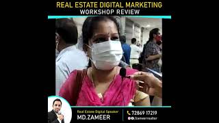 Real Estate Digital Marketing Workshop Review 33 | Zameer - Digital Speaker | Business Coach