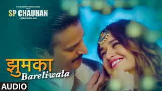 Jhumka Bareli Wala Video Song | SP CHAUHAN | Jimmy Shergill, Yuvika Chaudhary