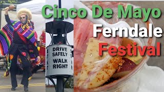 Cinco De Mayo Festival in Ferndale