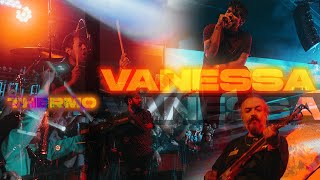 Thermo | Vanessa | Video Oficial