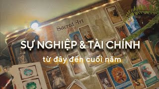 🎉 SỰ NGHIỆP & TÀI CHÍNH từ đây đến cuối năm 🐝📣 Kitoàn Tarot Channel