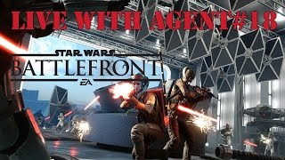 Live with agent#18: SW Battlefront Blast on Imperial Hanger