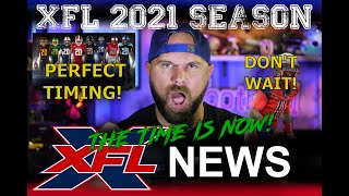 XFL NEWS: Why Spring 2021 is the PERFECT TIME for the XFL to Start!