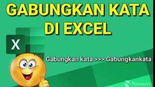 Cara Gabungkan Kata di Excel