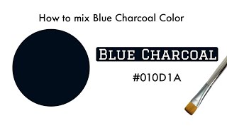 Blue Charcoal | How to make Blue Charcoal Color | Acrylic Color Mixing | Almin Creatives