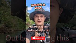 Let's Experience Kayaking In Japan For The First Time. #short #japan #kayaking #navy