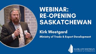 Webinar with Kirk Westgard, Ministry of Trade and Export Development