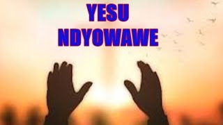 YESU NDYOWAWE// OLD RUNYANKOLE GOSPEL SONG