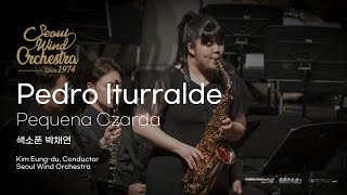 Pequeña Czarda - Pedro Iturralde (서울윈드오케스트라)/지휘: 김응두, 색소폰 박재연