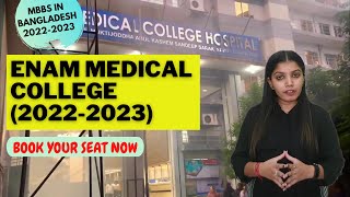 Enam Medical College & Hospital Dhaka, Bangladesh