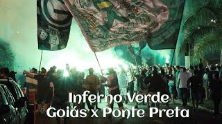 Inferno Verde | Recepção da Torcida do Goiás | Goiás x Ponte Preta | Série B 2021