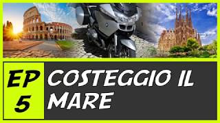 Ep.5 | Roma - Barcellona in moto: Cerco di costeggiare il mare