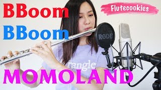 MOMOLAND (모모랜드) - BBoom BBoom (뿜뿜) [Flutecookies cover]