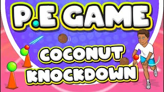 🥥🎾Coconut knockdown - PE game for throwing & target practice!