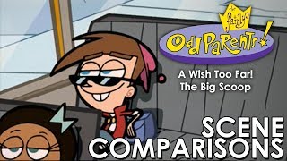 The Fairly OddParents | A Wish Too Far! and The Big Scoop - scene comparisons