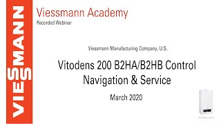 Vitodens 200 Control Navigation & Service  March 27th, 2020 Webinar