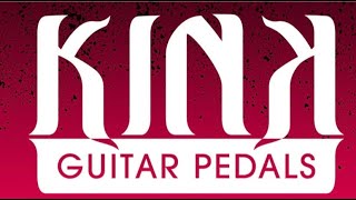 Kink Guitar Pedals?!