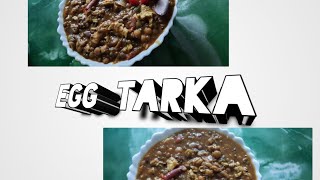 সহজ  পদ্ধতিতে  ডিম তরকা তৈরীর  রেসিপি।Easy  process  of Egg Tarka with recipe।