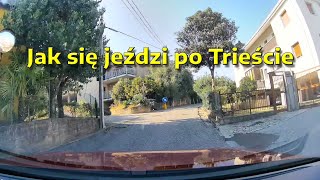 Jak się jeździ po Trieście