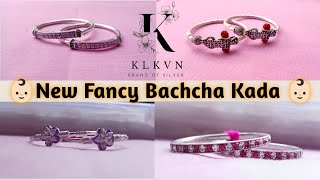 New Fancy Baccha Kada ll Bachcha Kada ll Silver Kada ll Silver Fancy Bachcha Kada ll KLKVN ll Klkvn