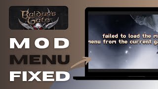 How To Fix Baldur's Gate 3 Error "Failed To Load The Main Menu From The Current Game Mod" - Solved!