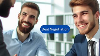 Your Key to Success: Deal Negotiation Strategies Revealed