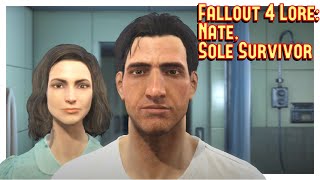 Nate, the Sole Survivor - Fallout Lore (Fallout 4)