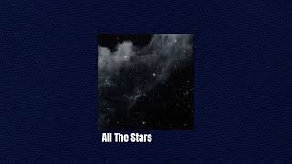 All The Stars - Kendrick Lamar & SZA