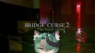 [The Bridge Curse 2] Scary Ballerina time