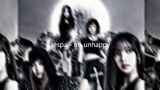 aespa - im unhappy (sped up)