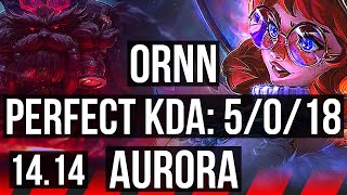 ORNN vs AURORA (TOP) | 5/0/18, 900+ games | EUW Master | 14.14