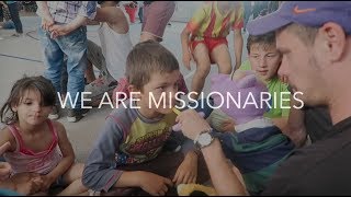 WE ARE MISSIONARIES (A POEM)