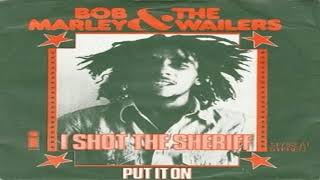 Bob Marley & the Wailers I Shot The Sheriff 1973